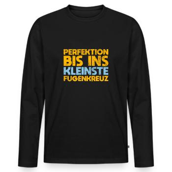 Perfektion Bis Ins Kleinste Fugenkreuz - Männer Premium Bio Langarmshirt - Schwarz - Vorne - Nico (187cm)