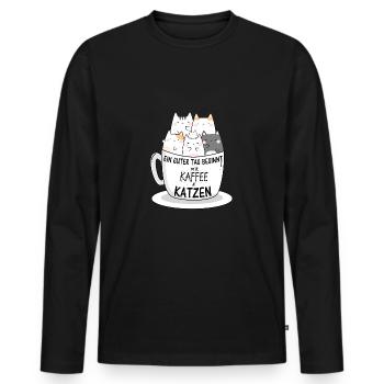 Kaffee und Katzen Coffee and Cats Geschenkidee - Männer Premium Bio Langarmshirt - Schwarz - Vorne - Nico (187cm)