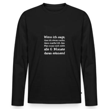 Ich mache das - Männer Premium Bio Langarmshirt - Schwarz - Vorne - Nico (187cm)