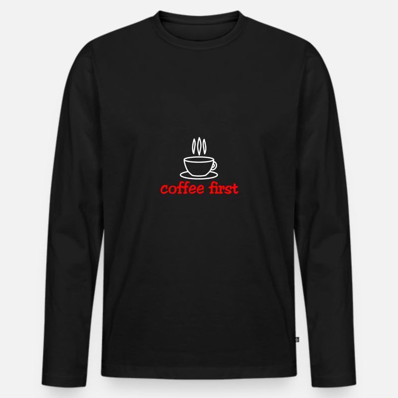 Coffee Kaffee First - Männer Premium Bio Langarmshirt - Schwarz