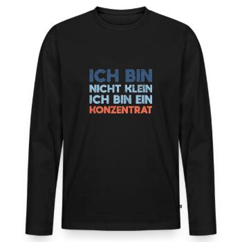 Ich Bin Nicht Klein, Ich Bin Ein Konzentrat - Männer Premium Bio Langarmshirt - Schwarz - Vorne - Nico (187cm)