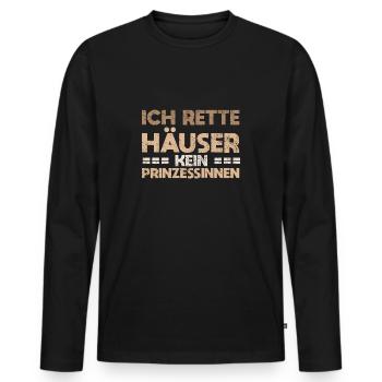Ich Rette Häuser, Kein Prinzessinnen - Männer Premium Bio Langarmshirt - Schwarz - Vorne - Nico (187cm)