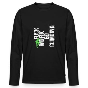 Fck Work Go Climbing Camp Campers - Men's Premium Organic Long Sleeve Shirt - black - Front - Nico (187cm)