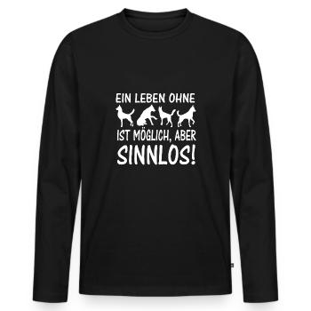 Hunde Spruch Geschenkidee - Männer Premium Bio Langarmshirt - Schwarz - Vorne - Nico (187cm)