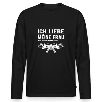 Ich Liebe meine Frau Drohne Fliegen lässt - Männer Premium Bio Langarmshirt - Schwarz - Vorne - Nico (187cm)