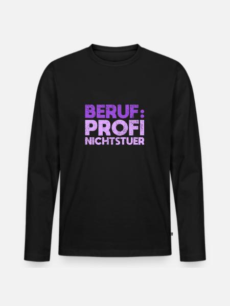 Beruf: Profi-Nichtstuer - Männer Premium Bio Langarmshirt - Schwarz
