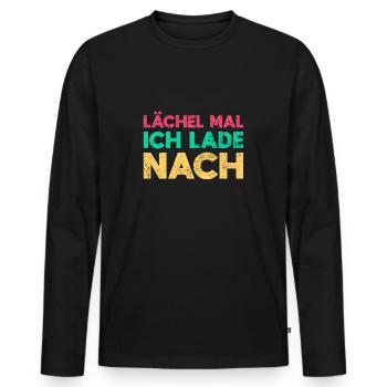 Lächel Mal, Ich Lade Nach - Männer Premium Bio Langarmshirt - Schwarz - Vorne - Nico (187cm)