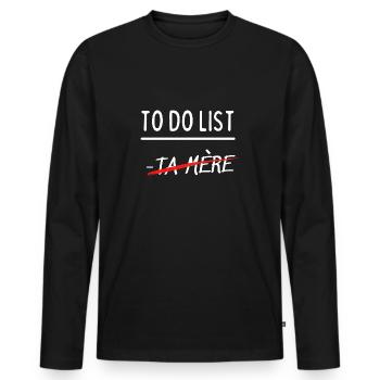to do list - T-shirt manches longues Premium bio Homme - noir - Devant - Nico (187cm)
