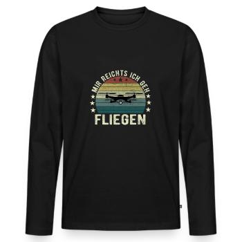 Mir Reichts Ich Geh Fliegen Drohne Drohnenflieger - Männer Premium Bio Langarmshirt - Schwarz - Vorne - Nico (187cm)