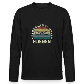 Mir Reichts Ich Geh Fliegen Drohne Drohnenflieger - Männer Premium Bio Langarmshirt - Schwarz - Vorne - Nico (187cm)
