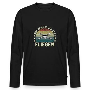 Mir Reichts Ich Geh Fliegen Drohne Drohnenflieger - Männer Premium Bio Langarmshirt - Schwarz - Vorne - Nico (187cm)