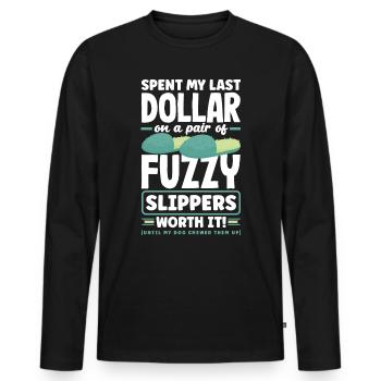J’ai dépensé mon dernier dollar pour une paire de pantoufles duveteuses. - T-shirt manches longues Premium bio Homme - noir - Devant - Nico (187cm)