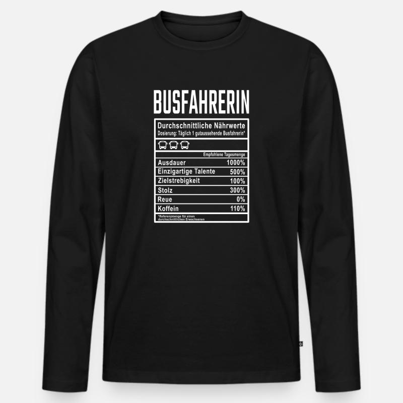 Busfahrerin Nährwerte - Männer Premium Bio Langarmshirt - Schwarz
