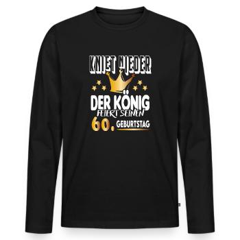 König Geburtstag 60 King Prinz Kniet nieder Krone - Männer Premium Bio Langarmshirt - Schwarz - Vorne - Nico (187cm)