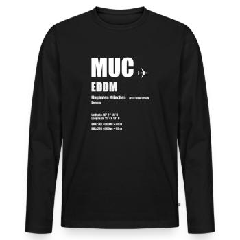 MUC Flughafen München Franz Josef Strauß Geschenk - Männer Premium Bio Langarmshirt - Schwarz - Vorne - Nico (187cm)