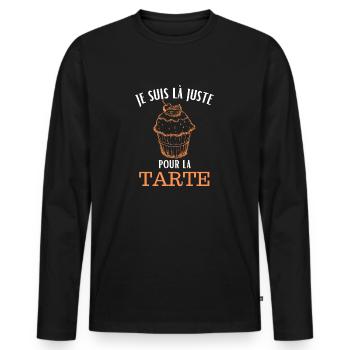 Je suis là juste pour la tarte - T-shirt manches longues Premium bio Homme - noir - Devant - Nico (187cm)