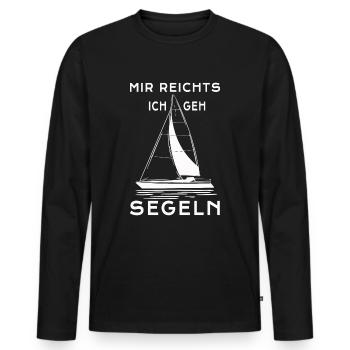 Segler Kapitän Spruch Mir reichts ich geh segeln - Männer Premium Bio Langarmshirt - Schwarz - Vorne - Nico (187cm)