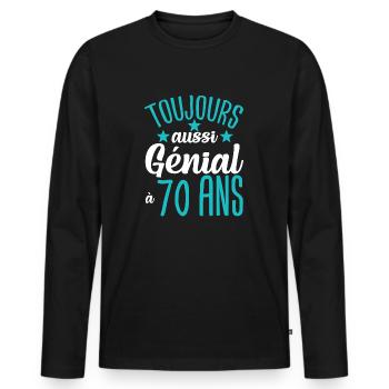 Toujours aussi génial 70 ans cadeau homme humour - T-shirt manches longues Premium bio Homme - noir - Devant - Nico (187cm)