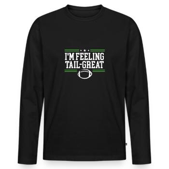 Ich Fühle Mich Großartig - Männer Premium Bio Langarmshirt - Schwarz - Vorne - Nico (187cm)