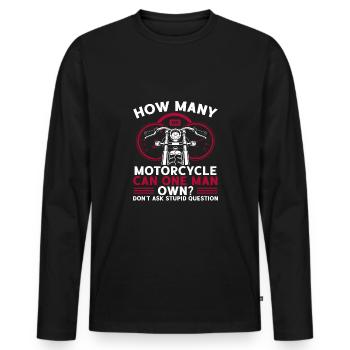 Many motorcycles can be owned - Men's Premium Organic Long Sleeve Shirt - black - Front - Nico (187cm)