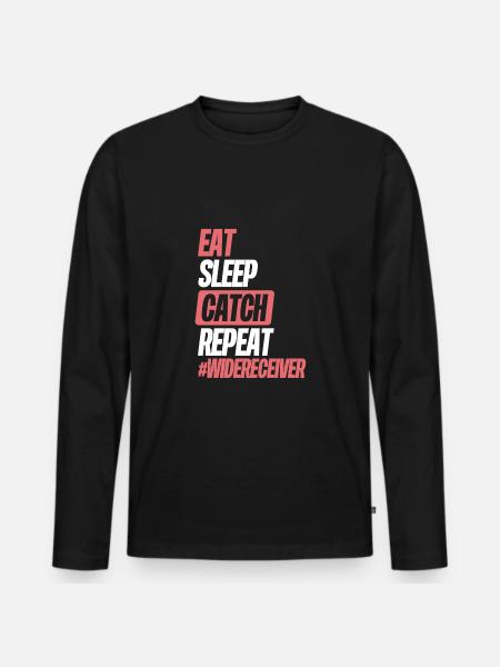 Eat sleep catch repetition - Men's Premium Organic Long Sleeve Shirt - black
