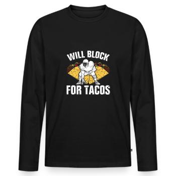 Will block for tacos - Men's Premium Organic Long Sleeve Shirt - black - Front - Nico (187cm)
