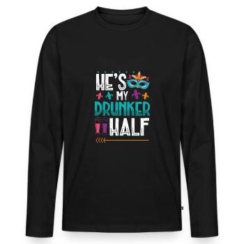 Hes My Drunken Half - Men's Premium Organic Long Sleeve Shirt - black - Front - Nico (187cm)