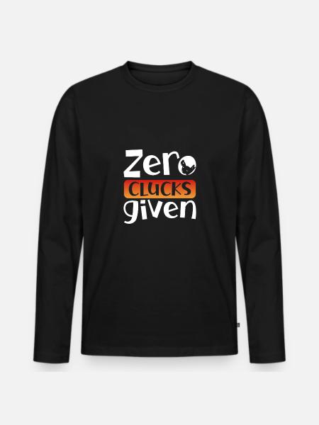 Zero Gurgling Given - Men's Premium Organic Long Sleeve Shirt - black