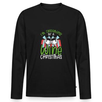 I dream of a wine Christmas - Men's Premium Organic Long Sleeve Shirt - black - Front - Nico (187cm)