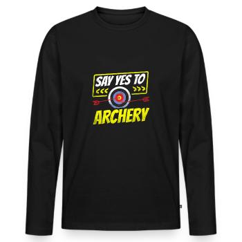 Sag Ja Zum Bogenschießen - Männer Premium Bio Langarmshirt - Schwarz - Vorne - Nico (187cm)