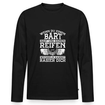 Wenn Sie Einen Bart Haben Und Nicht - Männer Premium Bio Langarmshirt - Schwarz - Vorne - Nico (187cm)