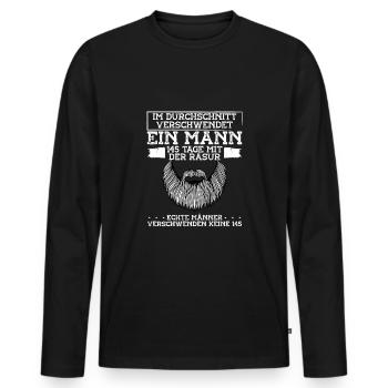 Echte Männer Verschwenden Keine Zeit Mit - Männer Premium Bio Langarmshirt - Schwarz - Vorne - Nico (187cm)