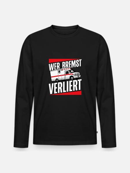 Wer Bremst Verliert - Männer Premium Bio Langarmshirt - Schwarz