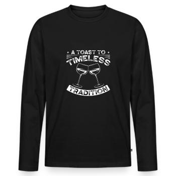 Ein Toast Auf Zeitlose Tradition - Männer Premium Bio Langarmshirt - Schwarz - Vorne - Nico (187cm)