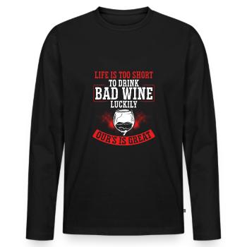 Das Leben Ist Zu Kurz, Um Schlechten - Männer Premium Bio Langarmshirt - Schwarz - Vorne - Nico (187cm)