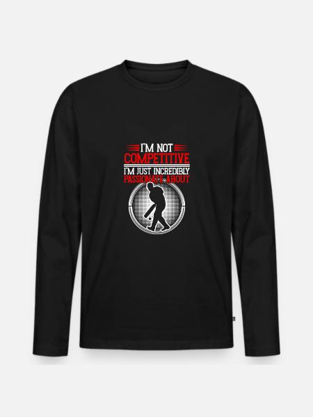 I'm not competitive in cricket - Men's Premium Organic Long Sleeve Shirt - black
