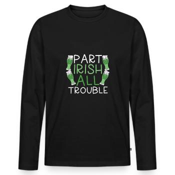 Part Irish All Problems - Men's Premium Organic Long Sleeve Shirt - black - Front - Nico (187cm)