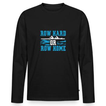 Ranger dur ou ranger après - T-shirt manches longues Premium bio Homme - noir - Devant - Nico (187cm)