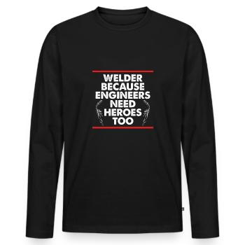 Les ingénieurs ont besoin de héros du soudage - T-shirt manches longues Premium bio Homme - noir - Devant - Nico (187cm)