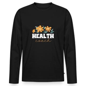 Health Coach Nutritionist Life Coach - Men's Premium Organic Long Sleeve Shirt - black - Front - Nico (187cm)