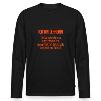 Lehrerin - Die Superheldin des Klassenzimmers! - Männer Premium Bio Langarmshirt - Schwarz - Vorne - Nico (187cm)