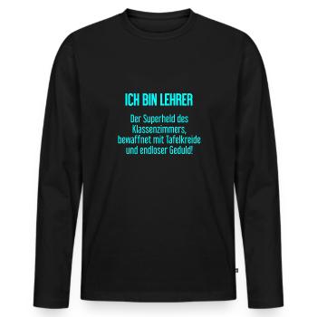 Lehrer - Der Superheld des Klassenzimmers! - Männer Premium Bio Langarmshirt - Schwarz - Vorne - Nico (187cm)