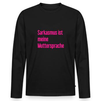 Sarcasme Pro - T-shirt manches longues Premium bio Homme - noir - Devant - Nico (187cm)