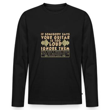 Gitarre Musik Gitarisst Gitarren Spruch - Männer Premium Bio Langarmshirt - Schwarz - Vorne - Nico (187cm)
