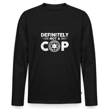 Certainement pas un badge de shérif de flic Design - T-shirt manches longues Premium bio Homme - noir - Devant - Nico (187cm)