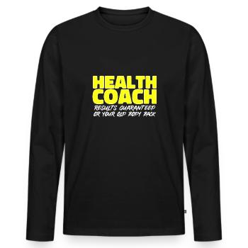Health Coach Nutritionist Life Coach - Men's Premium Organic Long Sleeve Shirt - black - Front - Nico (187cm)