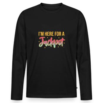 I'm here for a jackpot - Men's Premium Organic Long Sleeve Shirt - black - Front - Nico (187cm)
