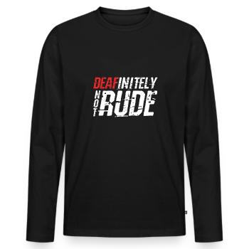 Deafinitely Not Rude - Men's Premium Organic Long Sleeve Shirt - black - Front - Nico (187cm)