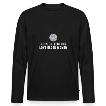 Numismatic Coin Collecting Gift - Men's Premium Organic Long Sleeve Shirt - black - Front - Nico (187cm)