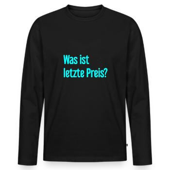 Quel est le dernier prix ? - T-shirt manches longues Premium bio Homme - noir - Devant - Nico (187cm)